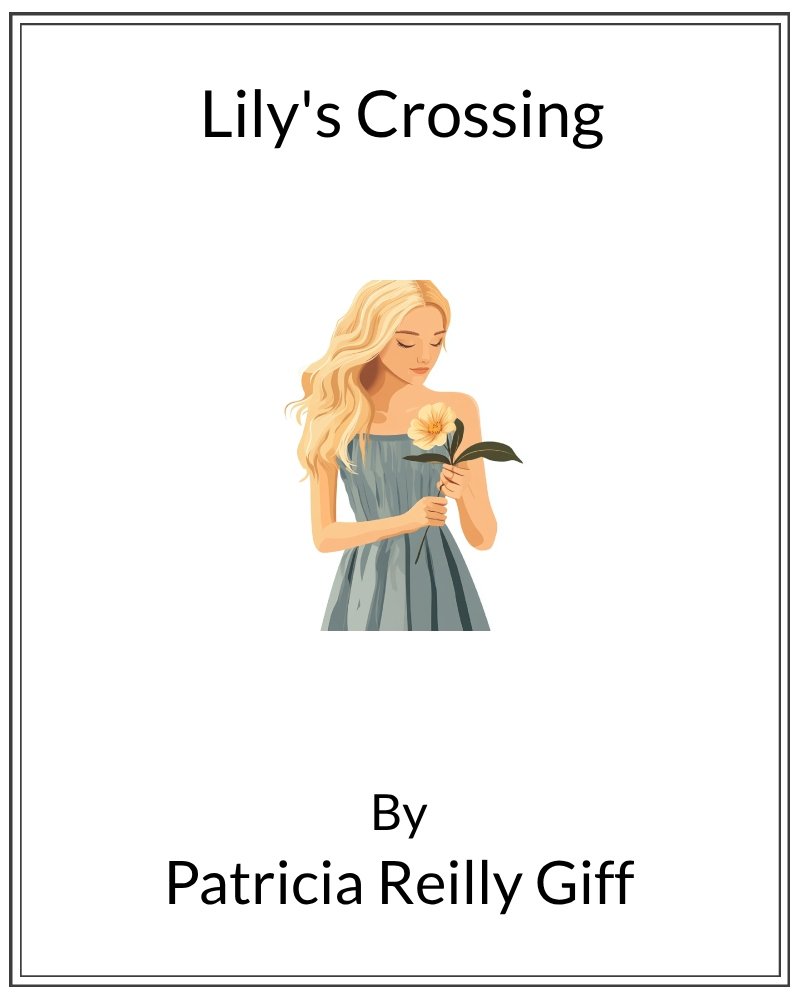 Cover image for Lily's Crossing